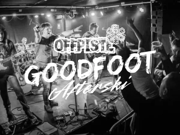 Afterski with Goodfoot 14. march